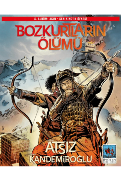 Ötüken Neşriyat Bozkurtların Ölümü 5. Albüm / Hüseyin Nihal Atsız / Ötüken Ne...