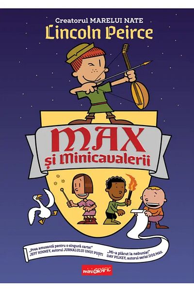 Editura Arthur Max si minicavalerii 1, Lincoln Peirce