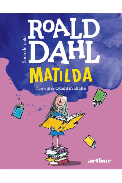 Editura Arthur MATILDA (Roald Dahl) [format mic]