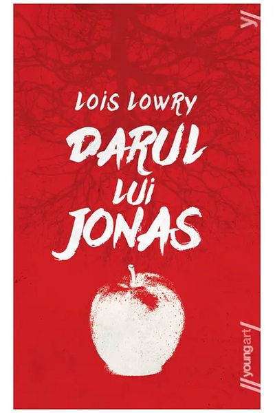 Editura Arthur DARUL LUI JONAS (Lois Lowry)