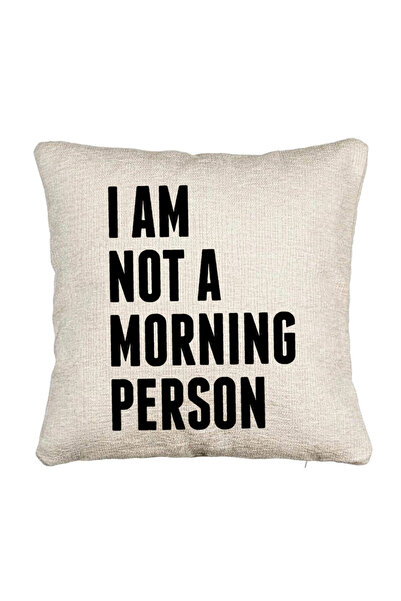 BEKZ Perna Decorativa Canapea, Model I Am Not A Morning Person, 40x40 cm, Cu fermoar