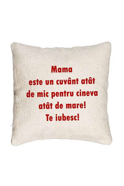 BEKZ Fata de perna Canapea, Model Pentru Mama Te iubesc, 40x40 cm, Cu fermoar