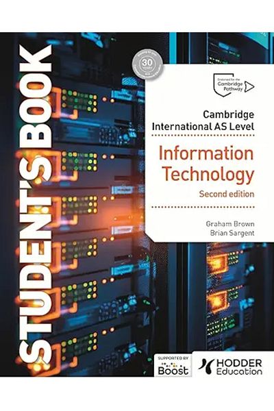 Cambridge International AS Level Information Technology Student's Book Second Edition