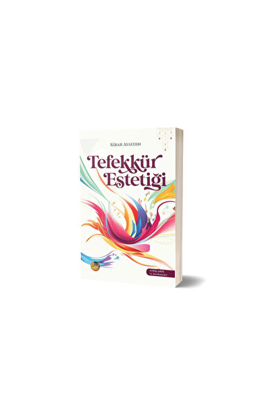 TEFEKKÜR ESTETİĞİ