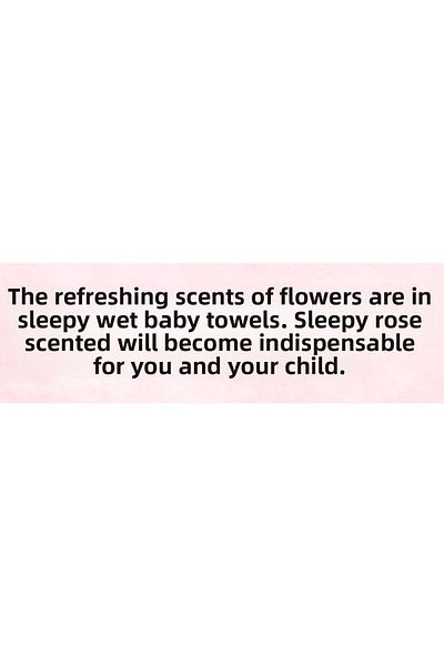 Sleepy Rose Scented Wet Towels 90 Pieces 24 Pieces