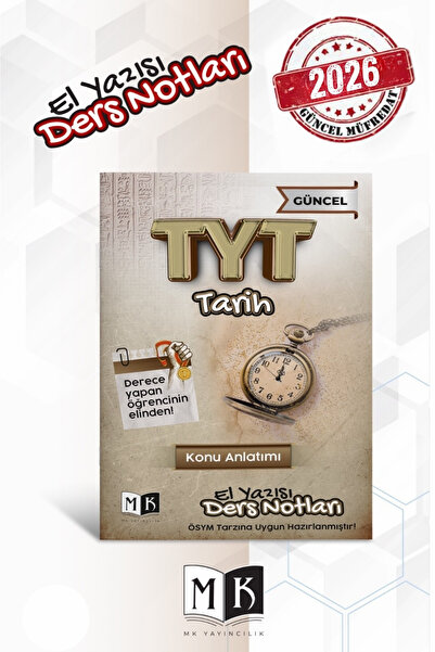 MK Yayıncılık 2026 Tyt Tarih El Yazısı Ders Notları Kitabı