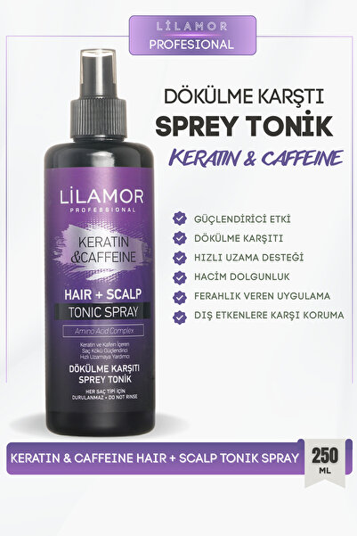 Lilamor Saç Dökülmesine Karşı Tonik Sprey Keratin&caffeine 250 ml