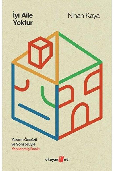 Okuyan Us Yayınevi İyi Aile Yoktur