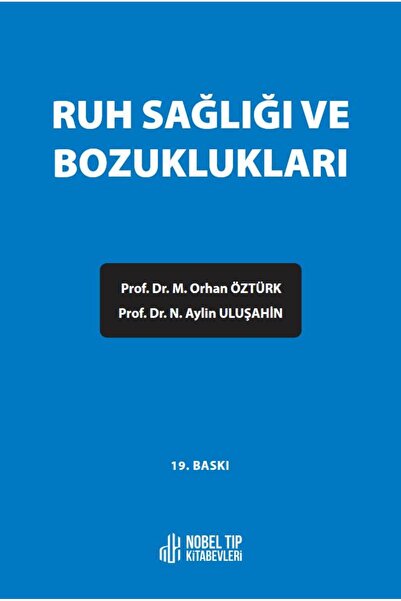 Nobel Tıp Kitabevleri Ruh Sağlığı ve Bozuklukları -