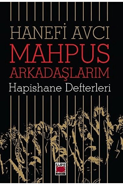 Genel Markalar Mahpus Arkadaşlarım Hapishane Defterleri / Elpis Yayınları / H...