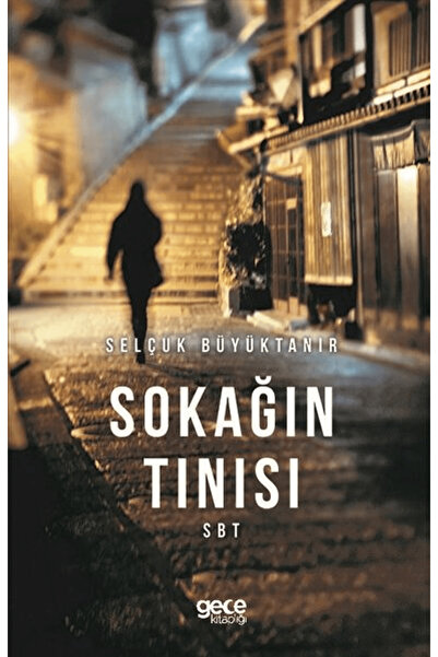 Gece Kitaplığı Sokağın Tınısı