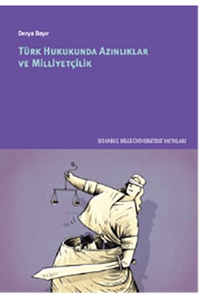 Generic Brand Türk Hukukunda Azınlıklar ve Milliyetçilik
