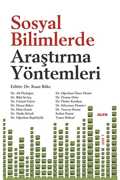 Alfa Yayınları - Ders Kitapları Sosyal Bilimlerde Araştırma Yöntemleri