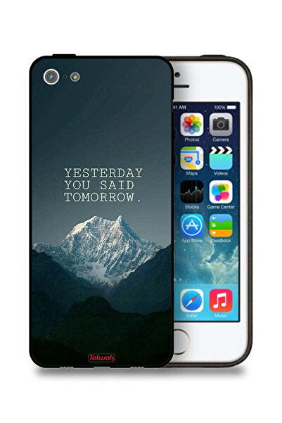 Tolwak جراب حماية لجهاز Apple iPhone 5/5s/SE مكتوب عليه "بالأمس قلت غدًا"