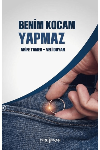 Yeni İnsan Yayınevi Benim Kocam Yapmaz