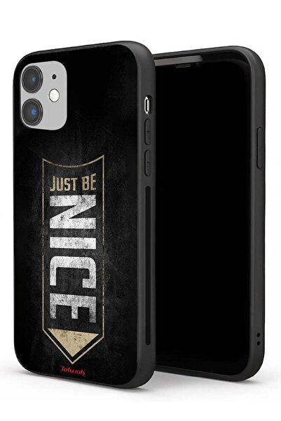 Tolwak Apple iPhone 11 Protective Case Just Be Nice