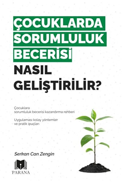 Timaş Yayınları Çocuklarda Sorumluluk Becerisi Nasıl Geliştirilir