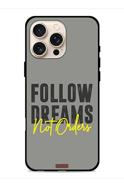 Tolwak غطاء حماية لجهاز Apple iPhone 16 Pro - اتبع الأحلام وليس الأوامر