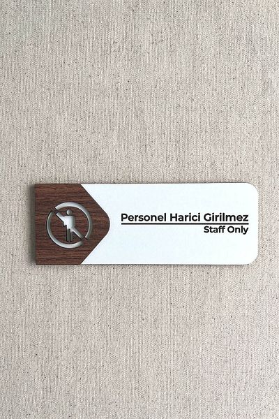 Kuzeylina Staff Not Allowed Door Sign – Mdf Warning Sign |   19X7 cm Double Layer