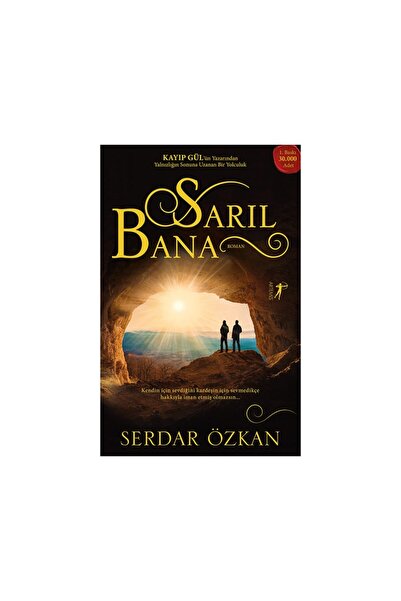 Artemis Yayınları Sarıl Bana - Serdar Özkan