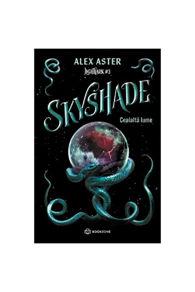 Bookzone Skyshade. Η σειρά Other World Lightlark, τόμος 3 - Alex Aster