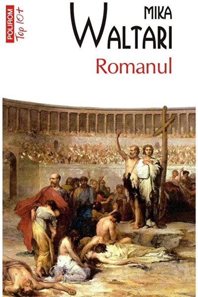 Editura Polirom Romanul (editie de buzunar), Mika Waltari