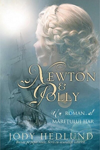 Editura Scriptum Newton si Polly. Un roman al maretului Har. Bazat