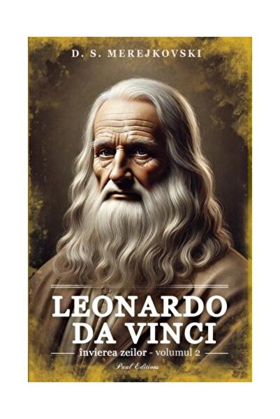 Editura Paul Editions Leonardo da Vinci. Invierea zeilor. Volumul 2, Dmi