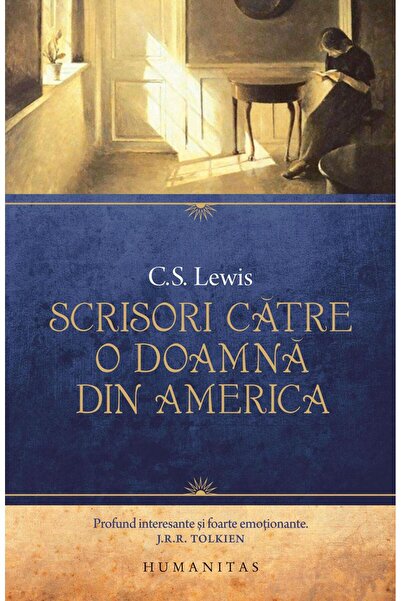 Editura Humanitas Letters to a Lady in America, C. S. Lewis