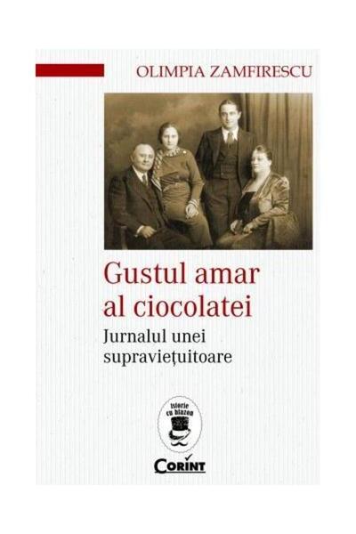 Editura Corint Gustul amar al ciocolatei. Jurnalul unei supraviet
