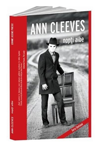 Editura Crime Scene Press Nopti albe, Ann Cleeves