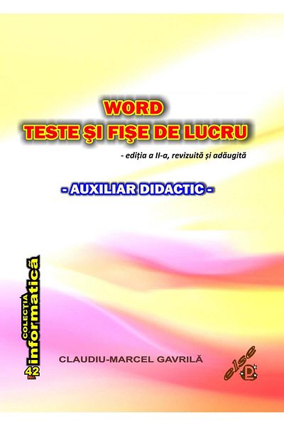 Editura Else Word - Tests and worksheets, Claudiu Marcel Gavr