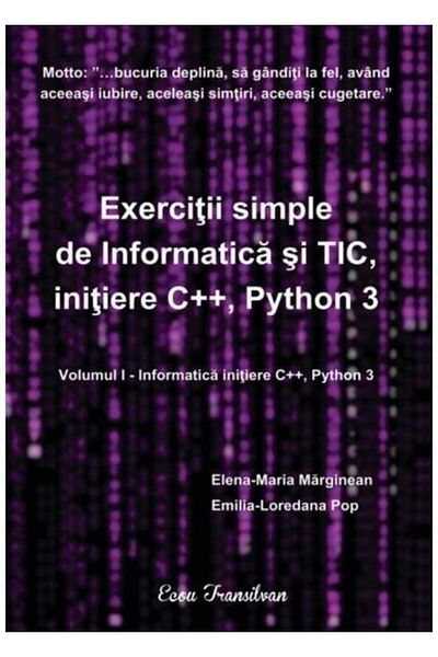 Editura Ecou Transilvan Simple exercises in Computer Science and ICT, introductory C