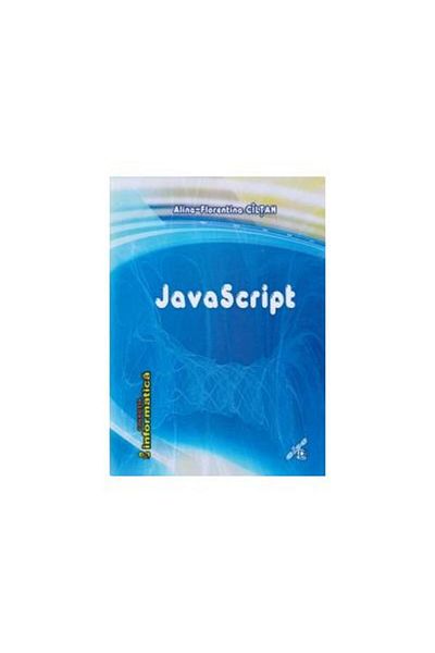 Editura Else JavaScript, Alina -Florentina Ciltan