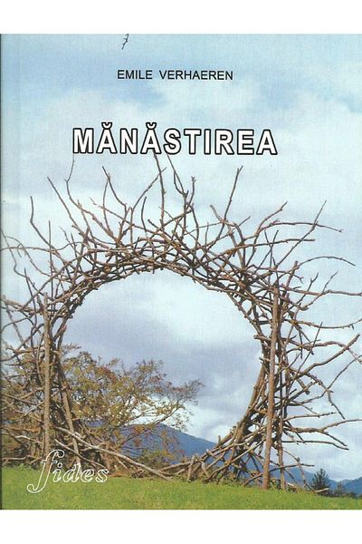 Editura Fides The Monastery, Emile Verhaeren
