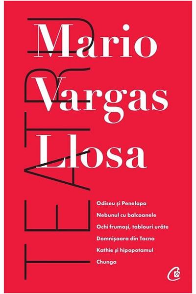 Editura Curtea Veche Teatru, Mario Vargas Llosa