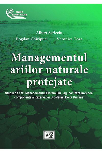 Editura ASE Management of protected natural areas. Study of