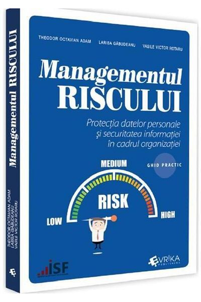 Editura EVRIKA PUBLISHING Managementul riscului. Protectia datelor personale