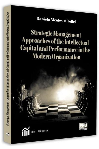 Pro Universitaria Strategic Management Approaches of the Intellectua