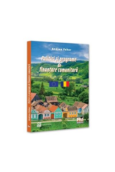 Editura Pro Universitaria Politici si programe de finantare comunitara, Andr