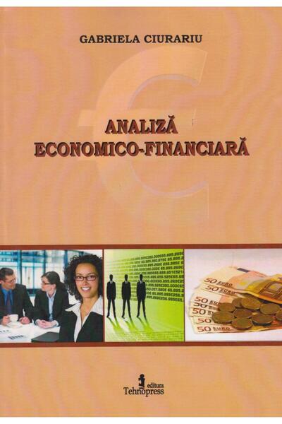 Editura Tehnopress Analiza economico-financiara, Gabriela Ciurariu