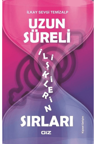 Giz Kitap Uzun Süreli İlişkilerin Sırları