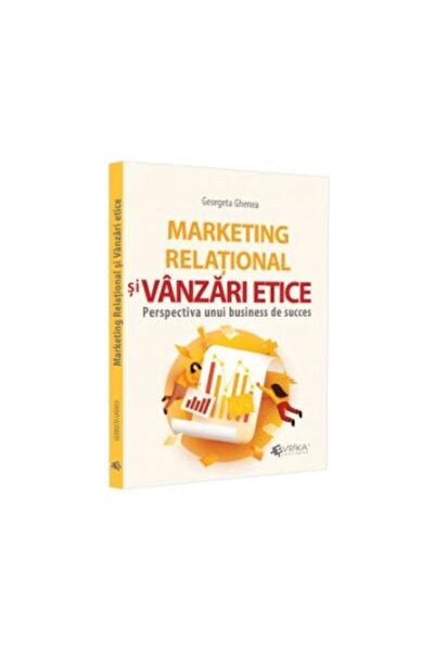 Editura EVRIKA PUBLISHING Marketing relational si vanzari etice. Perspectiva