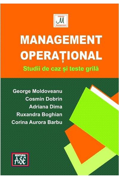 Editura ASE Management operational. Studii de caz si teste gri