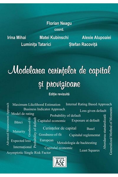 Editura ASE Modeling capital requirements and provisions (ed.