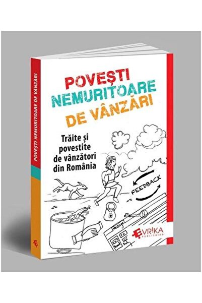 Editura EVRIKA PUBLISHING Immortal sales stories. Lived and told