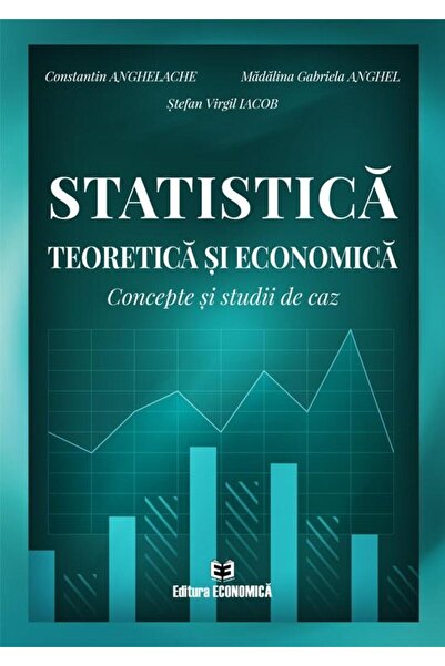Editura Economica Statistica teoretica si economica. Concepte si stu