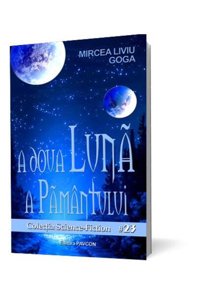 Editura Pavcon A doua Luna a Pamantului, Mircea Liviu Goga