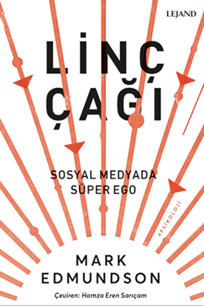 Lejand Linç Çağı & Sosyal Medyada Süper Ego