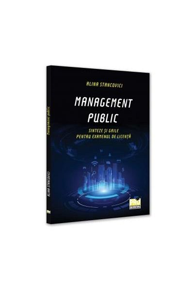 Editura Pro Universitaria Management public. Sinteze si grile pentru examenu